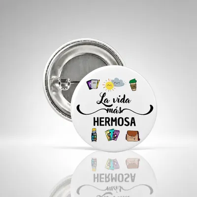 Botton Vida Hermosa